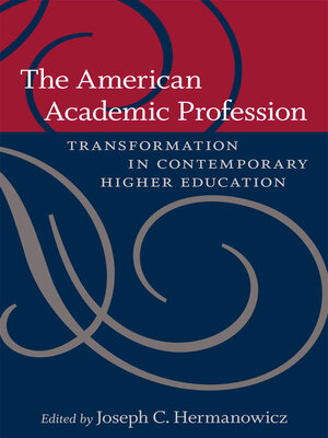 cover image of The American Academic Profession